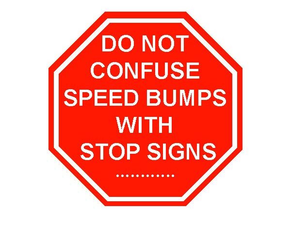 Speed Bumps in Marketing are Part of the Process