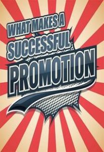 What Makes a Successful Promotion?