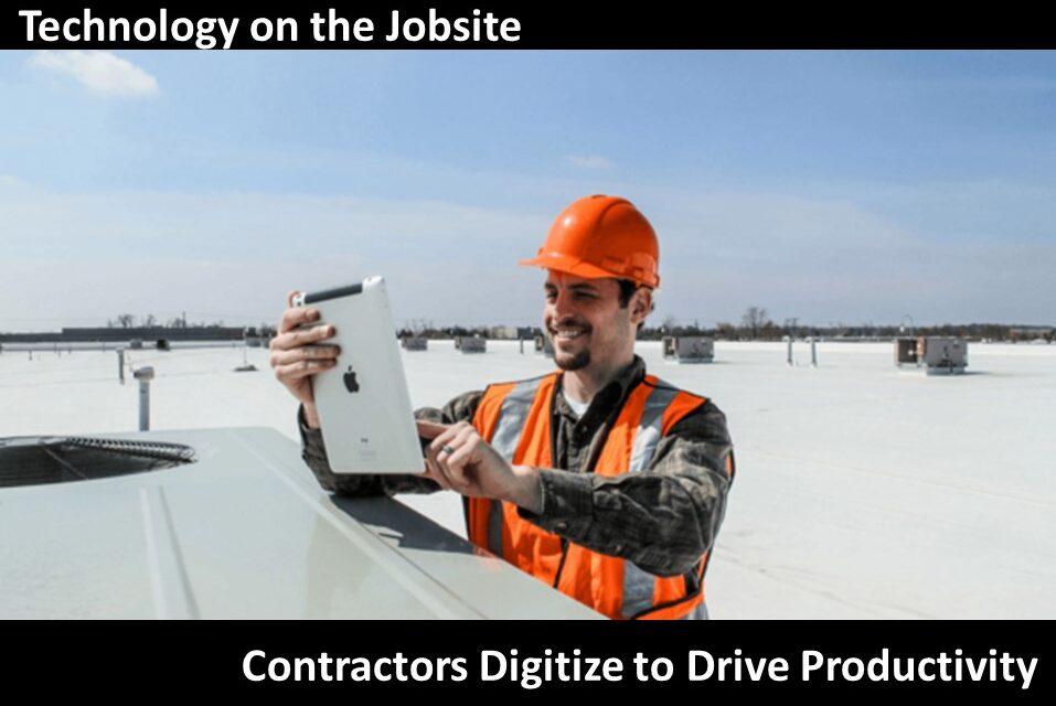 Contractors Digitize Interactions