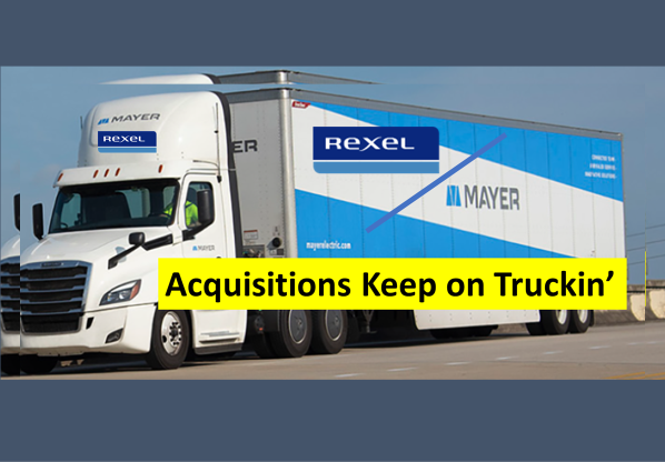 Rexel Acquires Mayer Acquisitions Keep Truckin