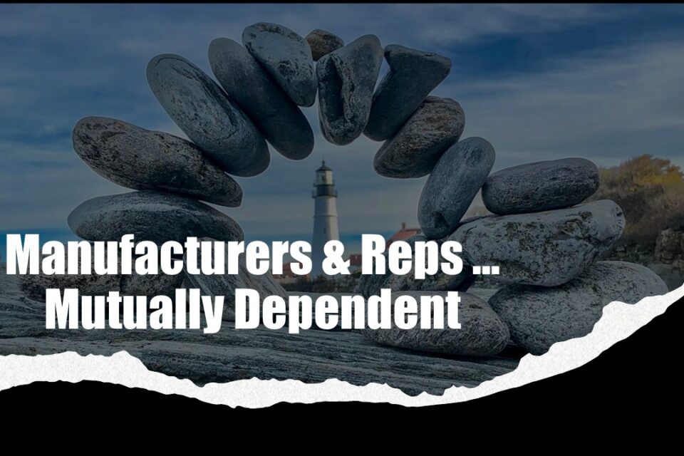 Manufacturers Reps Mutually Dependent