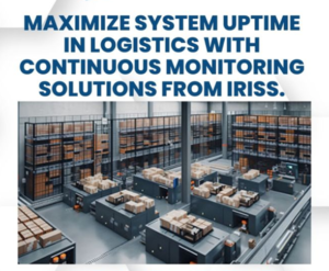 IRISS Maximize System Uptime