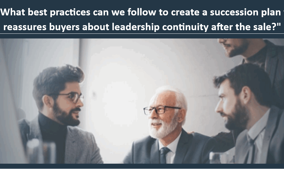 Succession Planning for a Sale