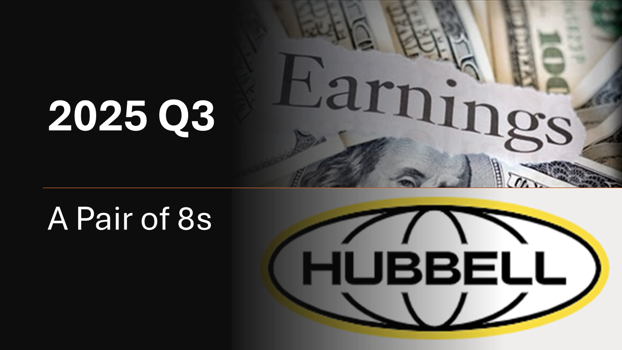 Hubbell 2025 Q3 Results Pair of 8s