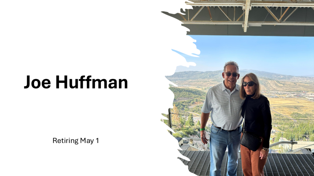 Joe Huffman Announces Retirement